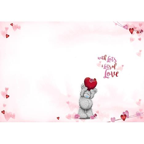 I Love You Me to You Bear Valentine's Day Card Extra Image 1
